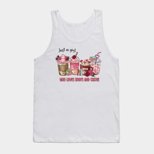 Just A Girl Who Loves Books And Coffee Valentine Day Tank Top